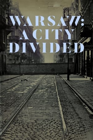 Warsaw: A City Divided watch Warsaw: A City Divided