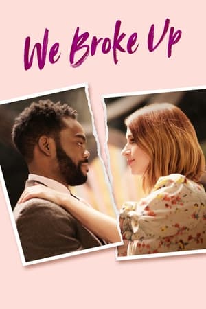 watch We Broke Up