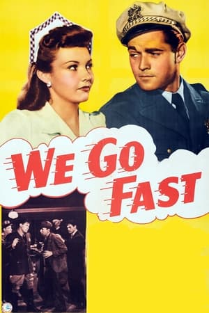 We Go Fast watch We Go Fast