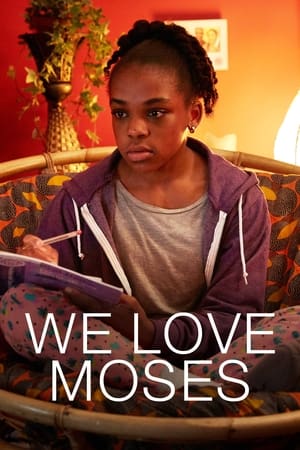 We Love Moses watch We Love Moses