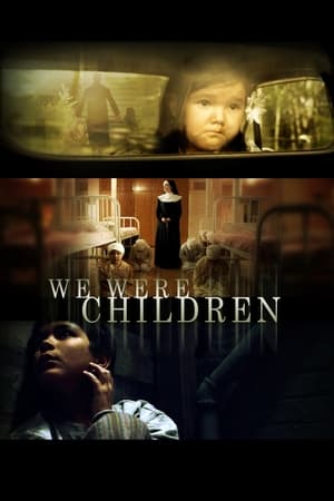 We Were Children watch We Were Children