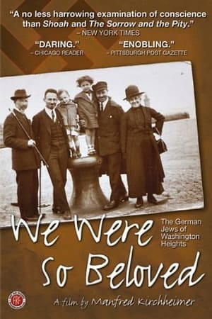 watch We Were So Beloved