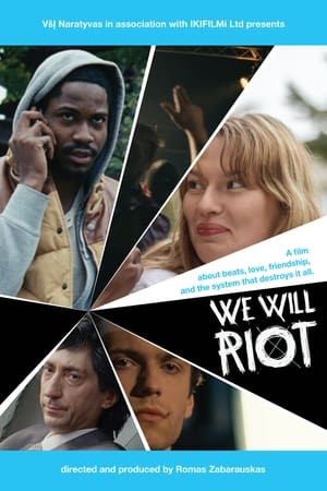 We Will Riot watch We Will Riot