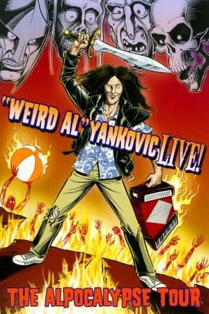 'Weird Al' Yankovic - Live! The Alpocalypse Tour watch 'Weird Al' Yankovic - Live! The Alpocalypse Tour