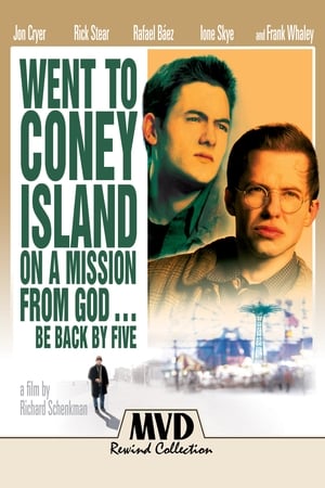 watch Went to Coney Island on a Mission from God... Be Back by Five
