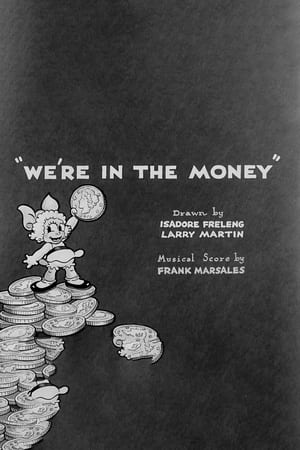 watch We're in the Money