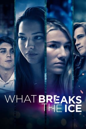 watch What Breaks the Ice