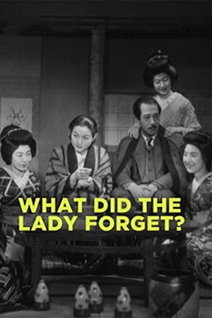What Did the Lady Forget? watch What Did the Lady Forget?