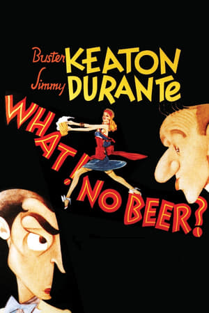 watch What! No Beer?