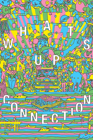watch What's Up Connection