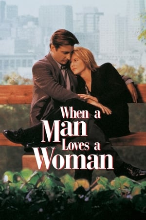 When a Man Loves a Woman watch When a Man Loves a Woman