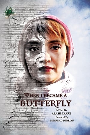 watch When I Became a Butterfly