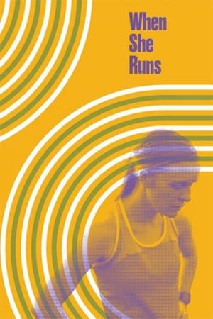 When She Runs watch When She Runs
