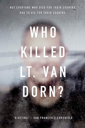 watch Who Killed Lt. Van Dorn?