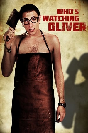 watch Who's Watching Oliver