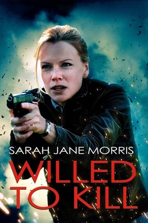 Willed to Kill watch Willed to Kill