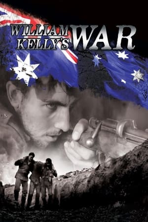 William Kelly's War watch William Kelly's War