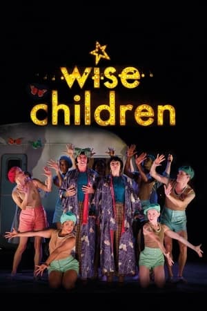 Wise Children watch Wise Children