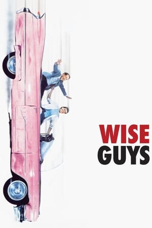 watch Wise Guys