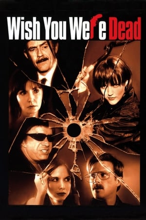 watch Wish You Were Dead