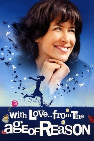 With Love... from the Age of Reason watch With Love... from the Age of Reason