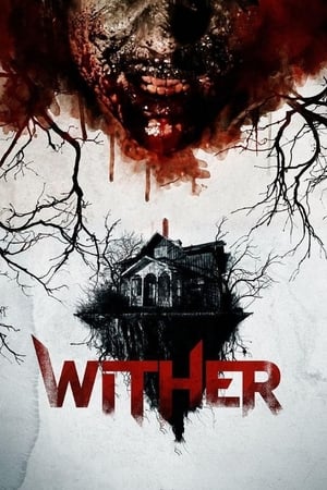 Wither watch Wither