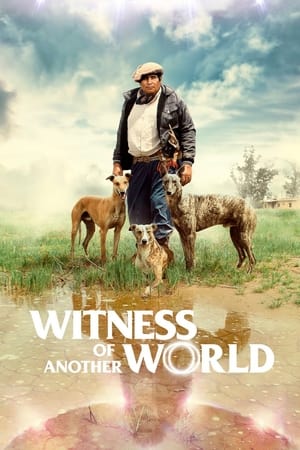 Witness of Another World watch Witness of Another World