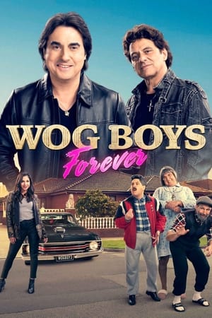 watch Wog Boys Forever