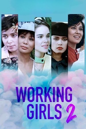 Working Girls 2 watch Working Girls 2