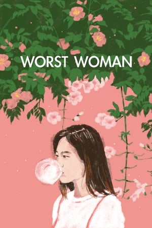 watch Worst Woman