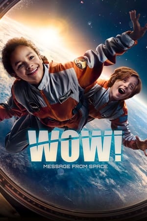watch Wow! Message from Space