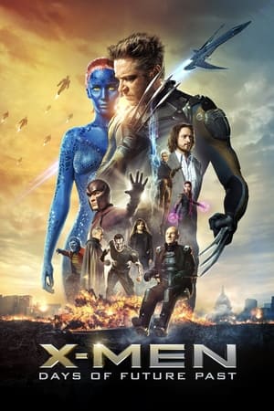 X-Men: Days of Future Past watch X-Men: Days of Future Past