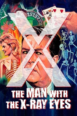 X: The Man with the X-Ray Eyes watch X: The Man with the X-Ray Eyes