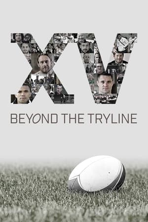 watch XV Beyond the Tryline