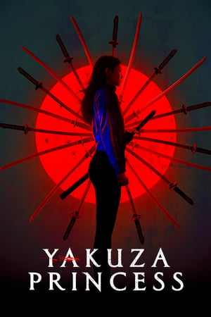Yakuza Princess watch Yakuza Princess
