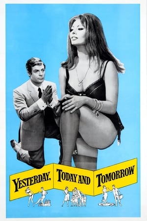 Yesterday, Today and Tomorrow watch Yesterday, Today and Tomorrow