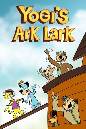 watch Yogi's Ark Lark