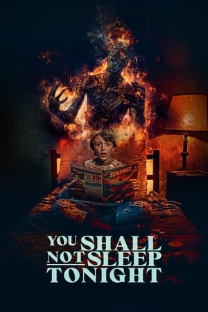 You Shall Not Sleep Tonight watch You Shall Not Sleep Tonight