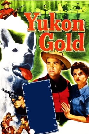 watch Yukon Gold