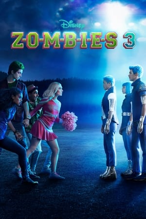 Z-O-M-B-I-E-S 3 watch Z-O-M-B-I-E-S 3