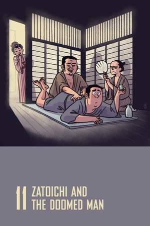 Zatoichi and the Doomed Man watch Zatoichi and the Doomed Man