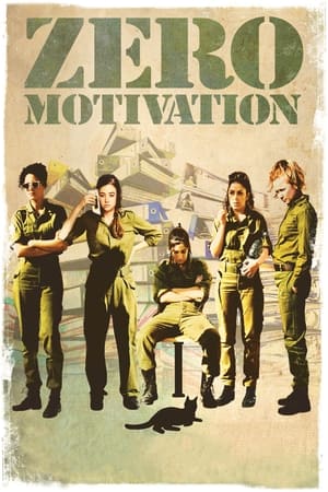 Zero Motivation watch Zero Motivation