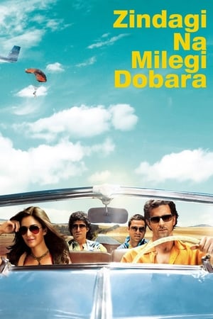 Zindagi Na Milegi Dobara watch Zindagi Na Milegi Dobara