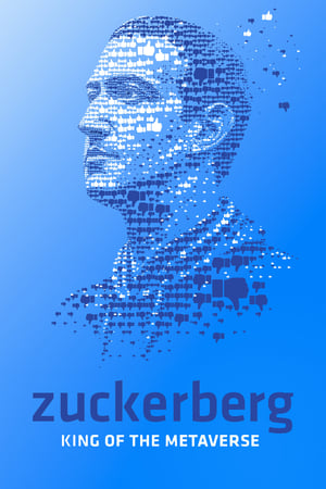 Zuckerberg: King of the Metaverse watch Zuckerberg: King of the Metaverse