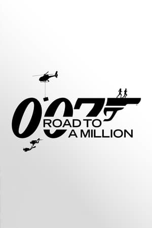 007: Road to a Million 007: Road to a Million-hd