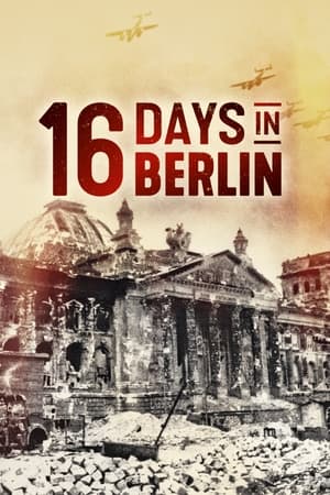 16 Days In Berlin-hd