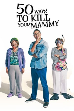 50 Ways To Kill Your Mammy 50 Ways To Kill Your Mammy-hd