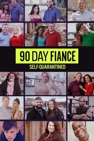 90 Day Fiancé: Self-Quarantined 90 Day Fiancé: Self-Quarantined-hd