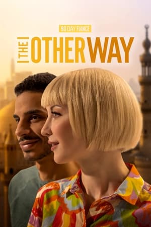 90 Day Fiancé: The Other Way 90 Day Fiancé: The Other Way-hd
