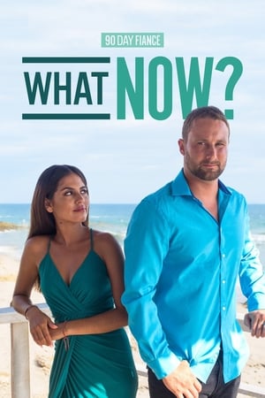 90 Day Fiancé: What Now?-hd